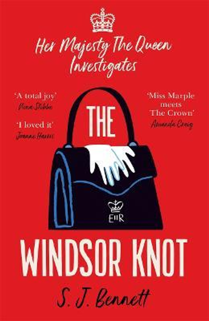 S. J. Bennett / The Windsor Knot