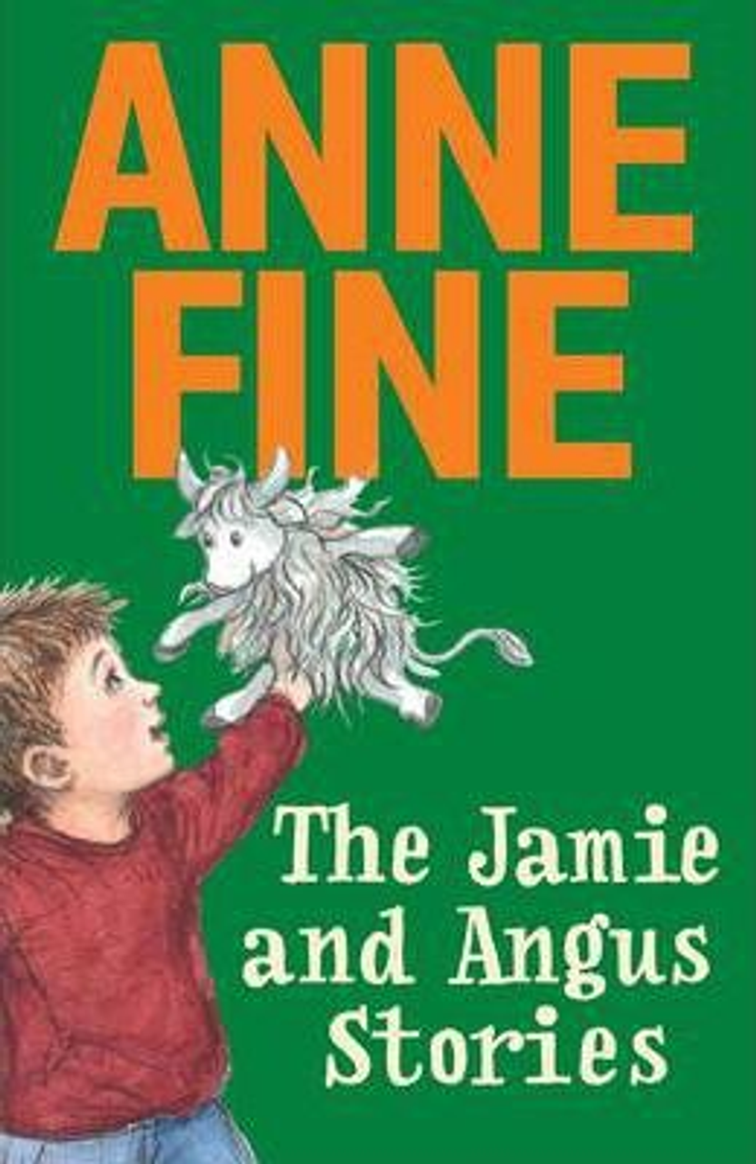 Anne Fine / The Jamie and Angus Stories