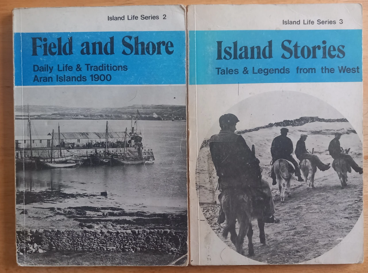 Curriculum Development Unit - Field and Shore : Daily Life & Traditions Aran Islands 1900 | Island Stories : Tales & Legends from the West  - 2 x PB ( Island Life Series 2  & 3) 1977