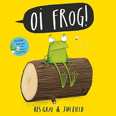 Kes Gray / Oi Frog! (Children's Picture Book)