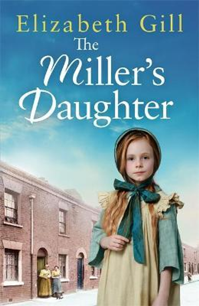 Elizabeth Gill / The Miller's Daughter