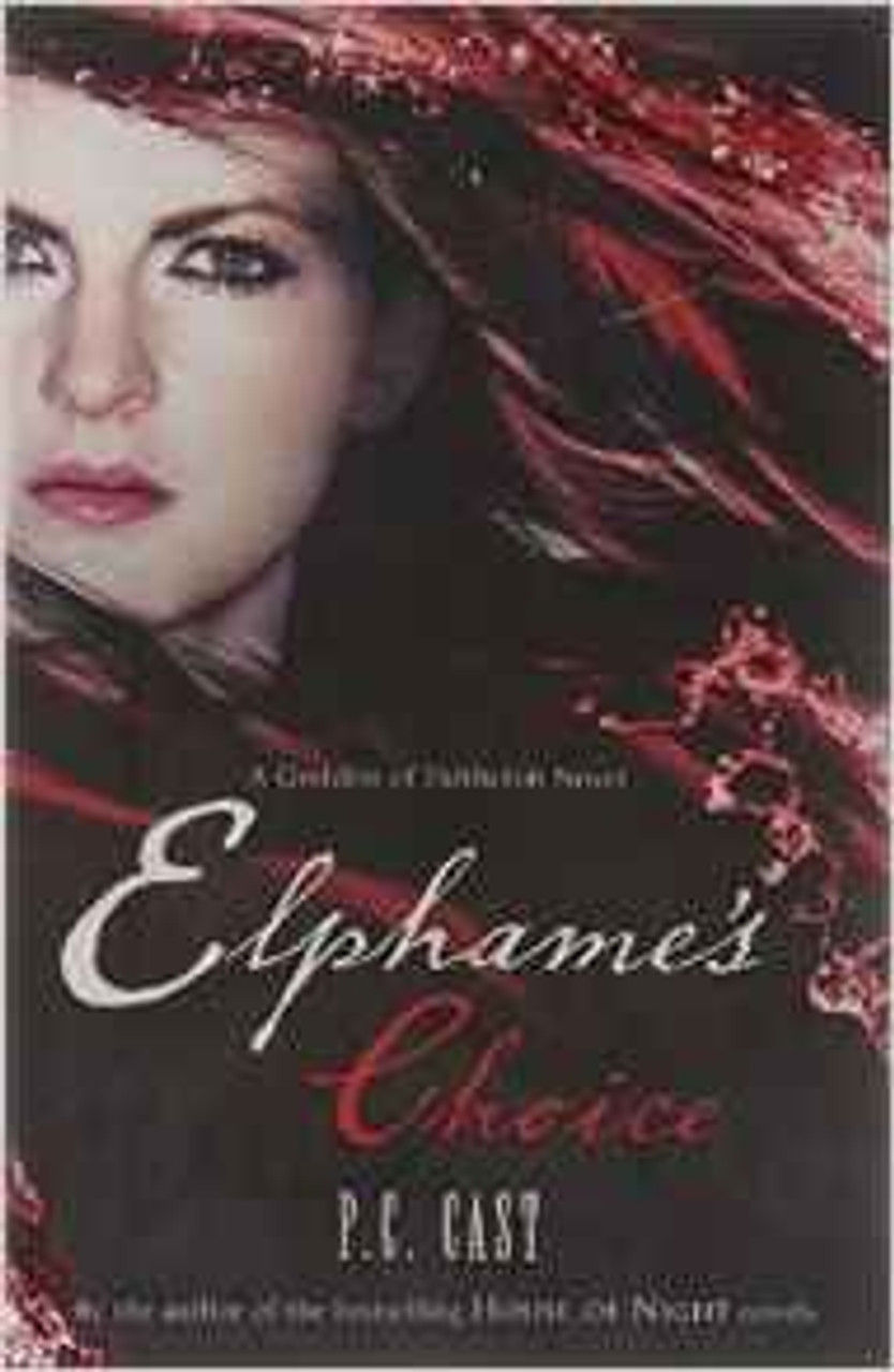 P.C. Cast / Elphame's Choice ( Parthalon Series - Book 2 )