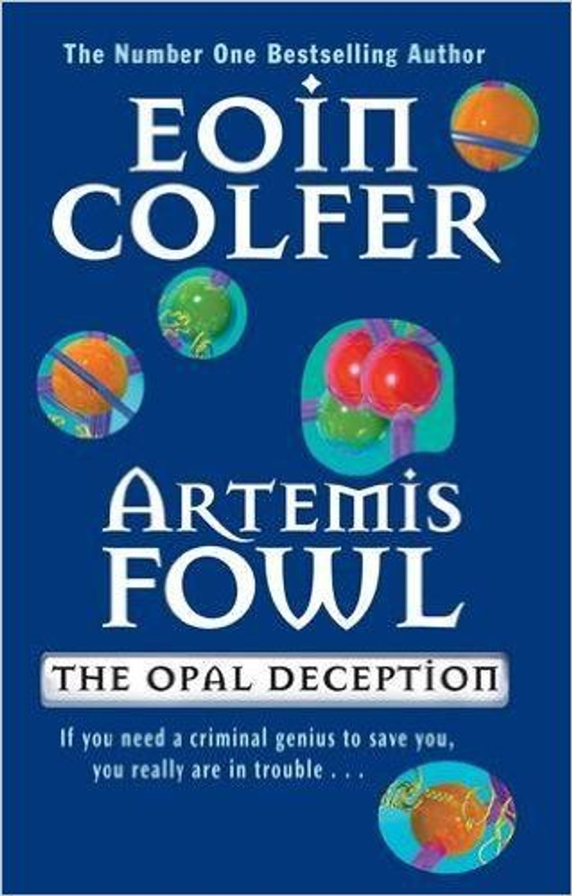 Eoin Colfer / Artemis Fowl The Opal Deception ( Artemis Fowl Book 4)