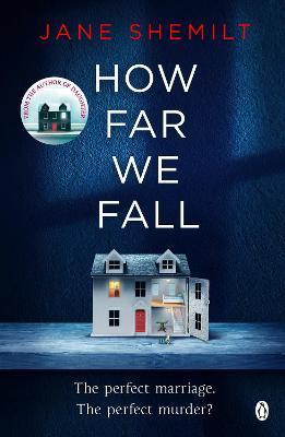 Jane Shemilt / How Far We Fall