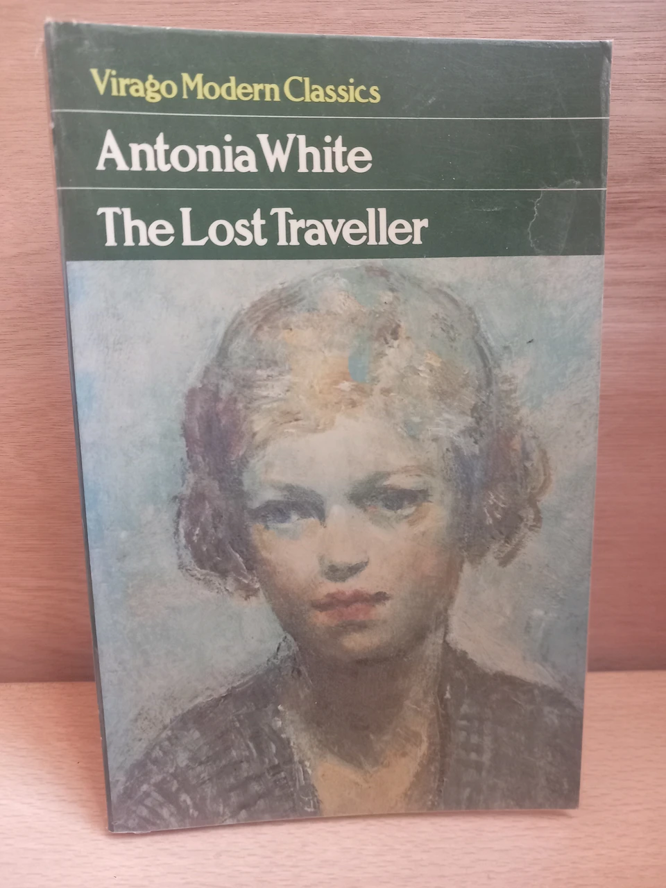 Antonia White - The Lost Traveller ( Virago Modern Classics) 1984 ( Originally 1950 )
