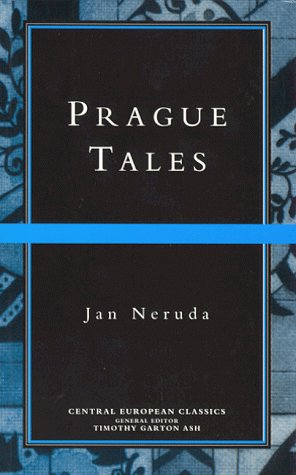 Jan Neruda / Prague Tales (Large Paperback)