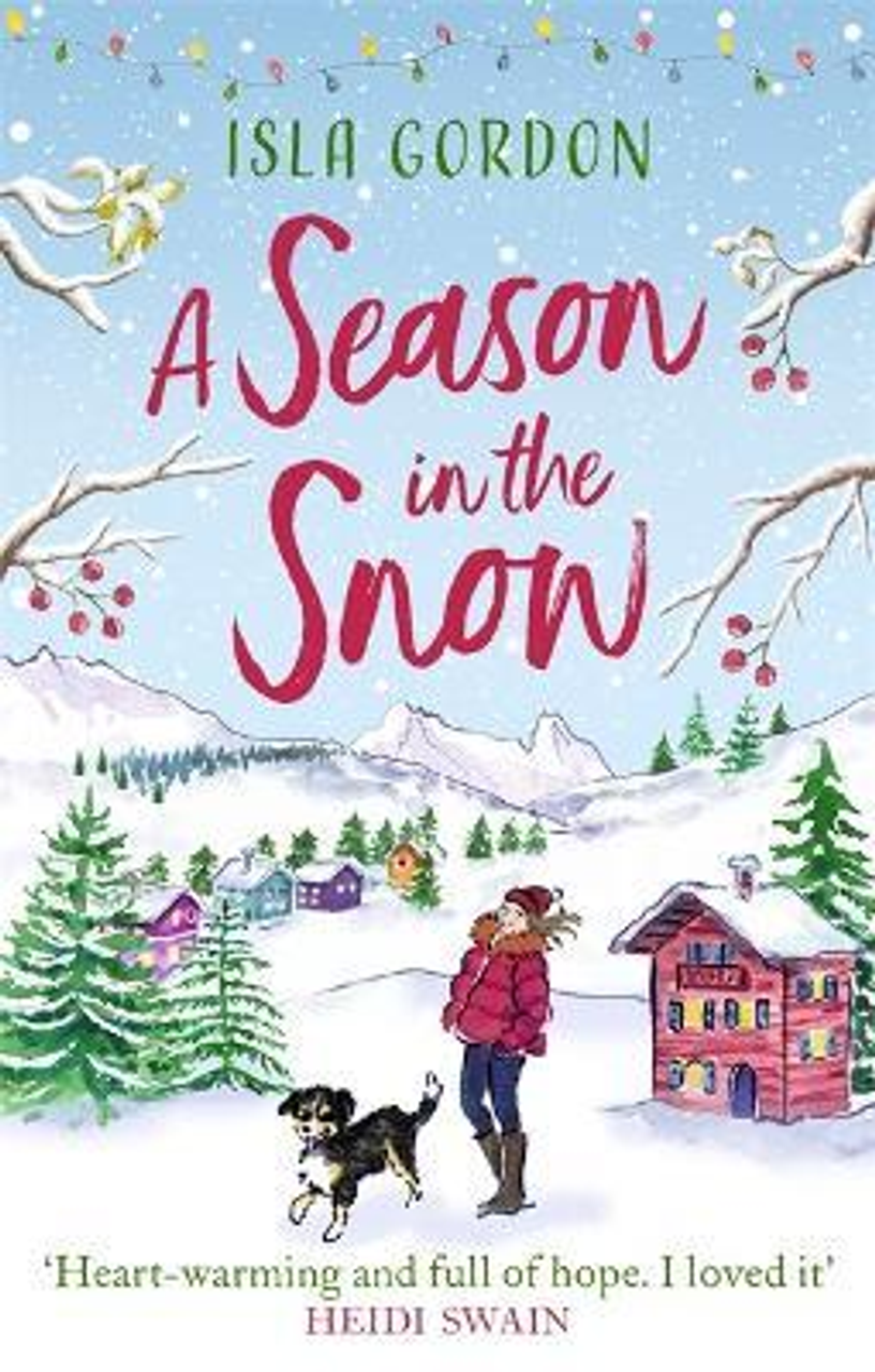 Isla Gordon / A Season in the Snow
