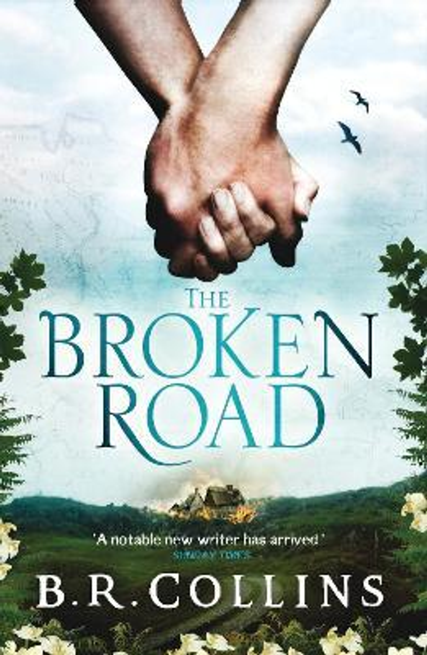 B. R. Collins / The Broken Road