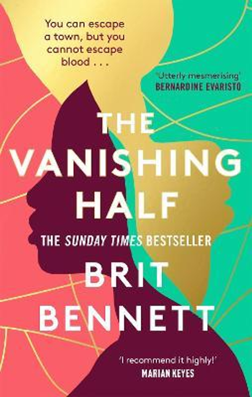 Brit Bennett / The Vanishing Half