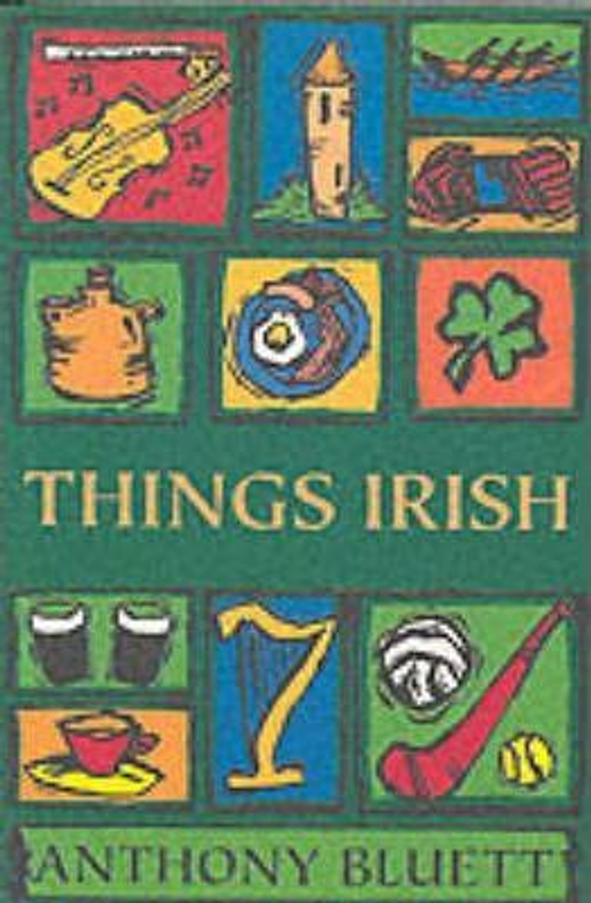 Anthony Bluett / Things Irish