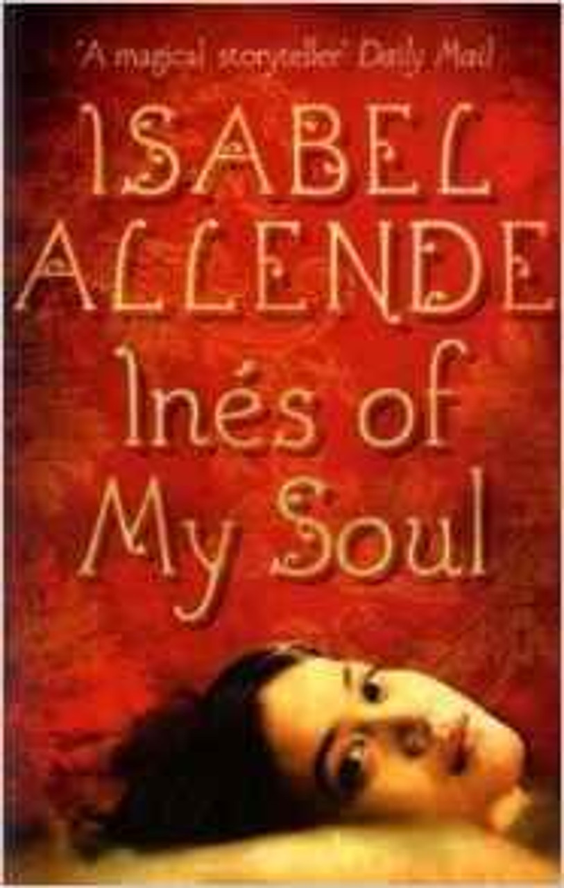Isabel Allende / Ines of My soul