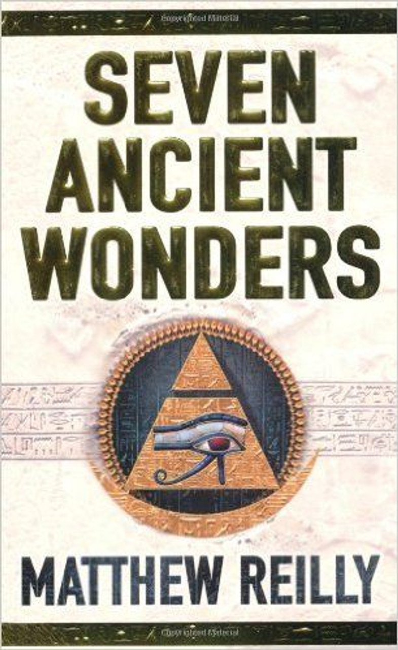 Matthew Reilly / Seven Ancient Wonders