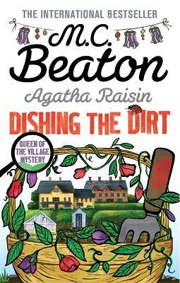 M. C. Beaton / Agatha Raisin: Dishing the Dirt