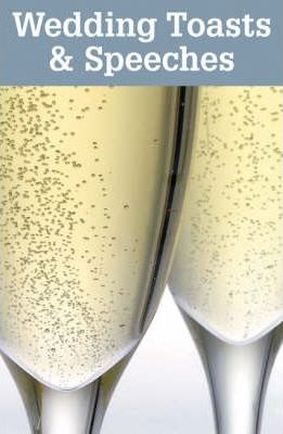 Nick Marshallsay / Wedding Toasts and Speeches