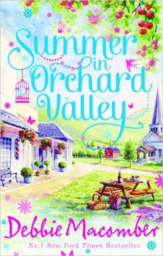 Debbie Macomber / Summer in Orchard Valley