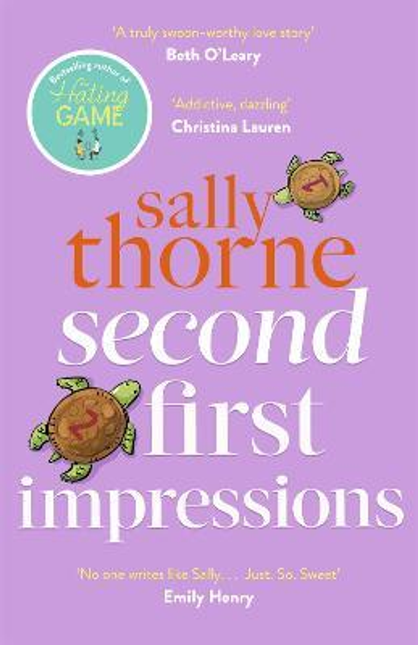 Sally Thorne / Second First Impressions