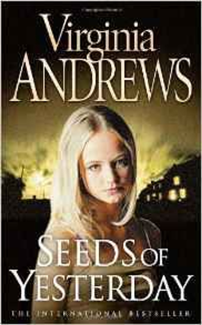 Virginia Andrews / Seeds of Yesterday