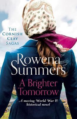 Rowena Summers / A Brighter Tomorrow