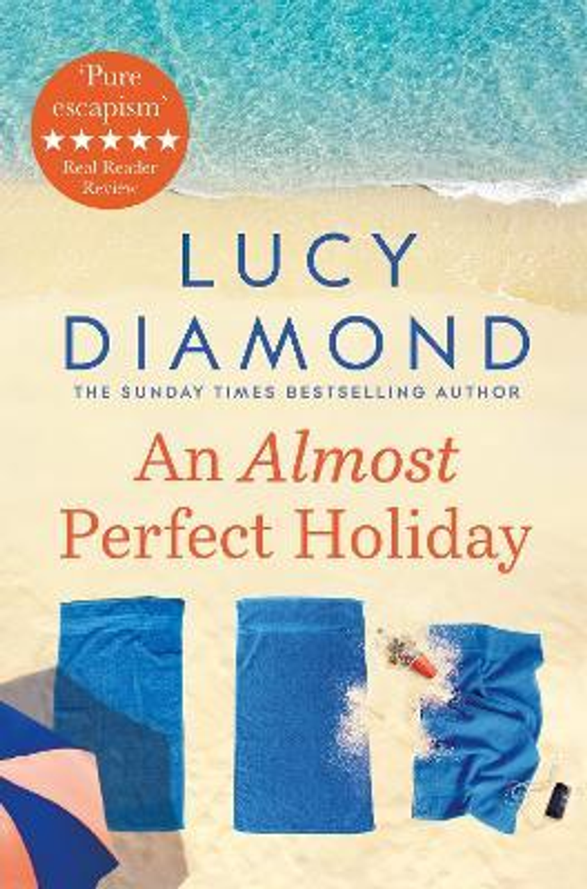 Lucy Diamond / An Almost Perfect Holiday