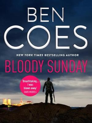 Ben Coes / Bloody Sunday