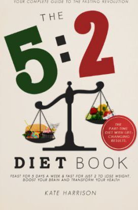 Kate Harrison / The 5:2 Diet Book