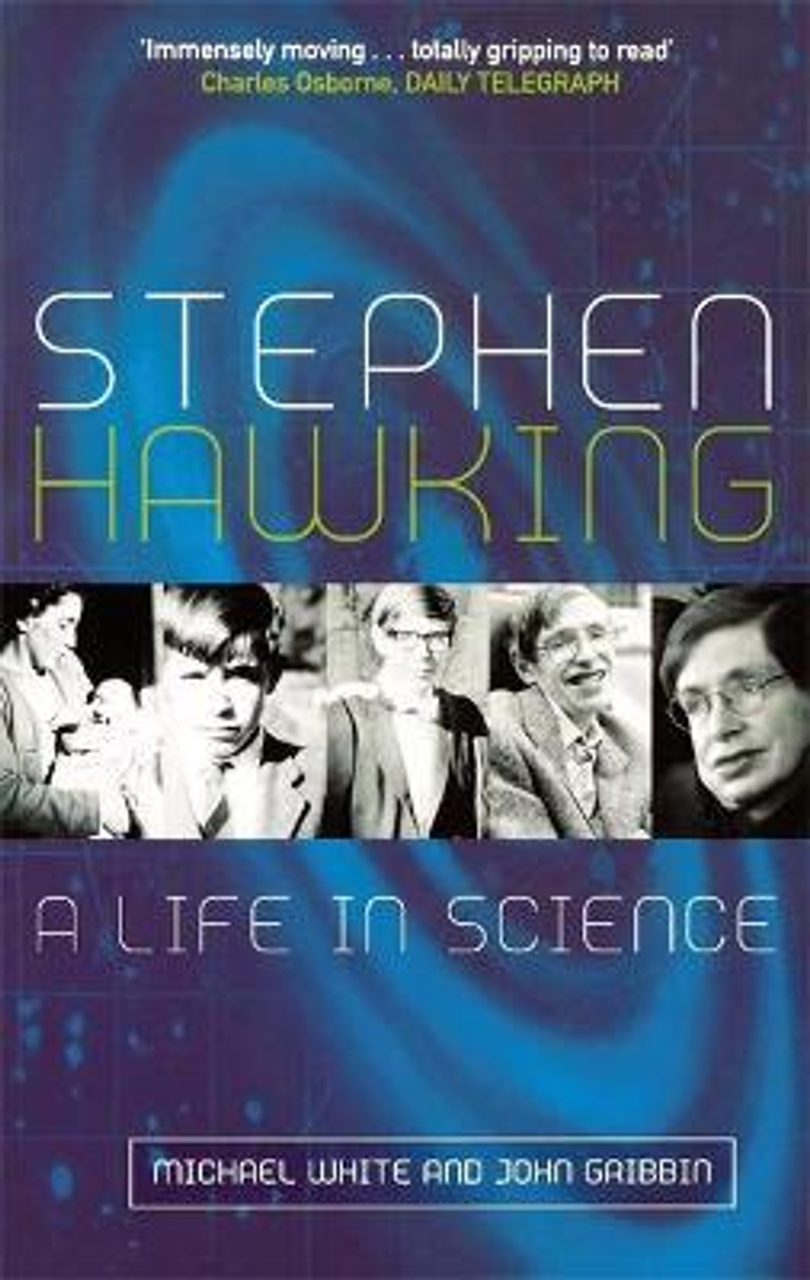 John Gribbin / Stephen Hawking : A Life in Science