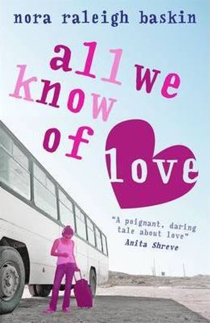 Nora Raleigh Baskin / All We Know of Love