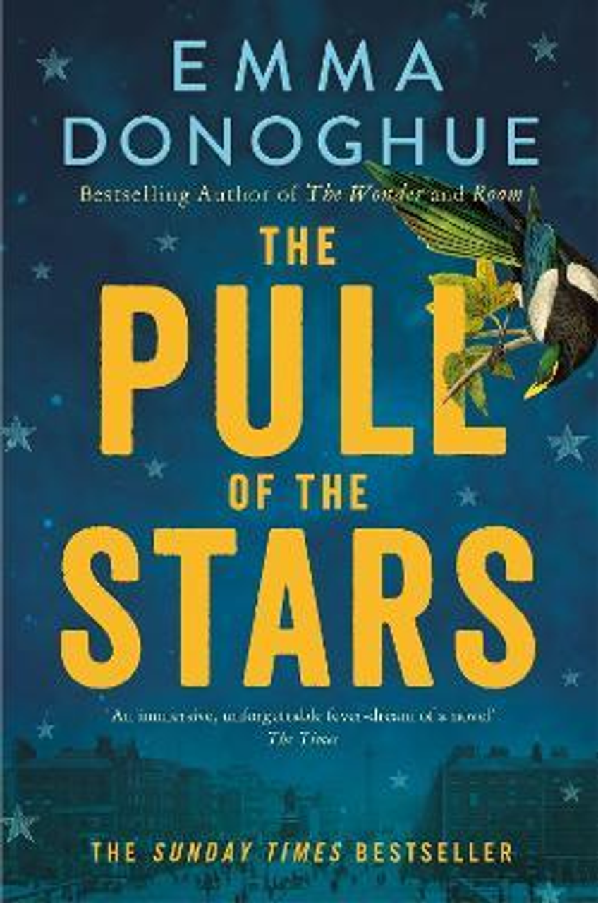 Emma Donoghue / The Pull of the Stars