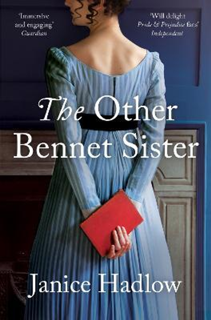 Janice Hadlow / The Other Bennet Sister