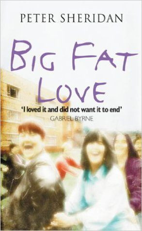 Peter Sheridan / Big Fat Love