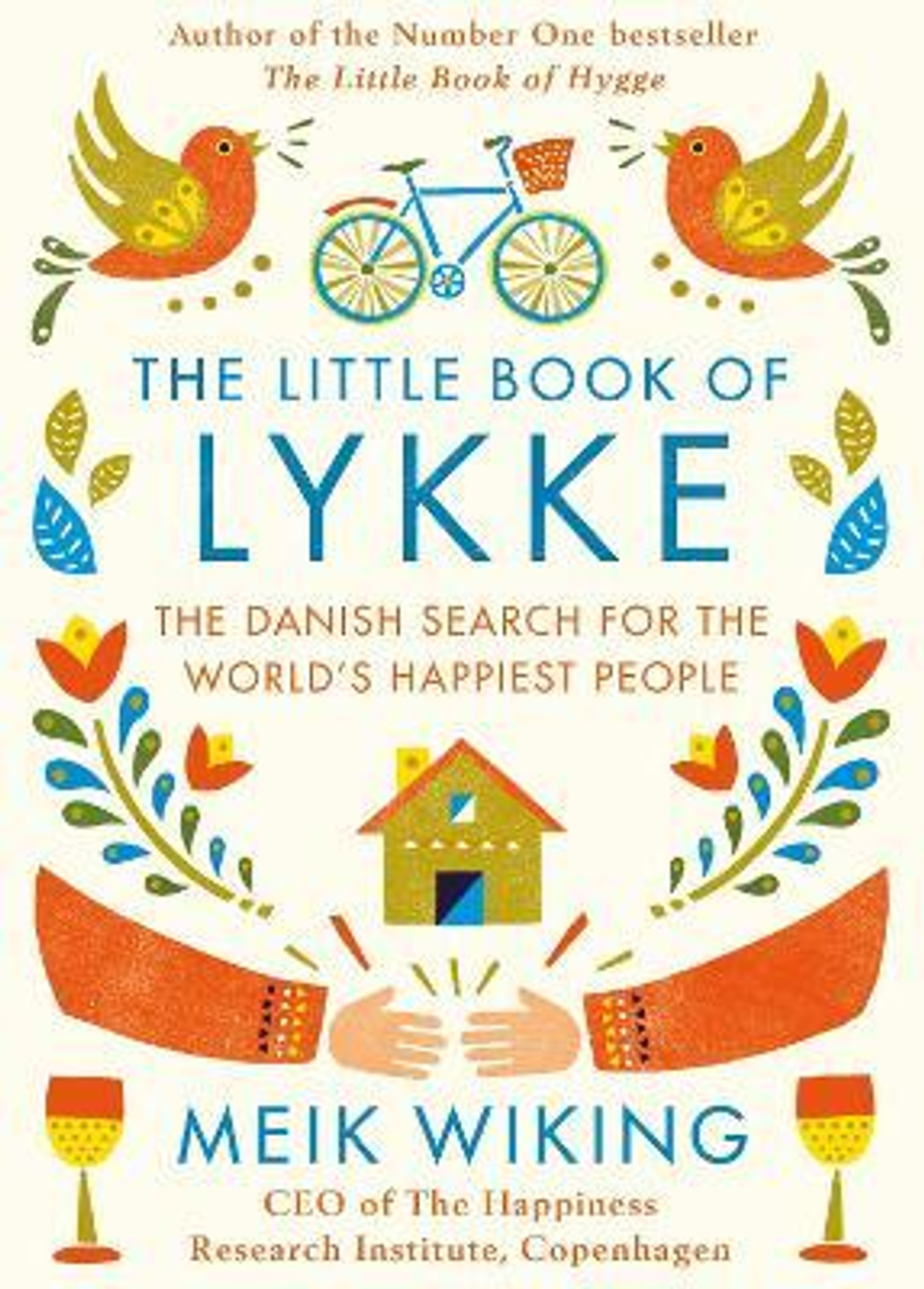 Meik Wiking / The Little Book of Lykke (Hardback)