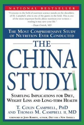 T. Colin Campbell / The China Study (Large Paperback)
