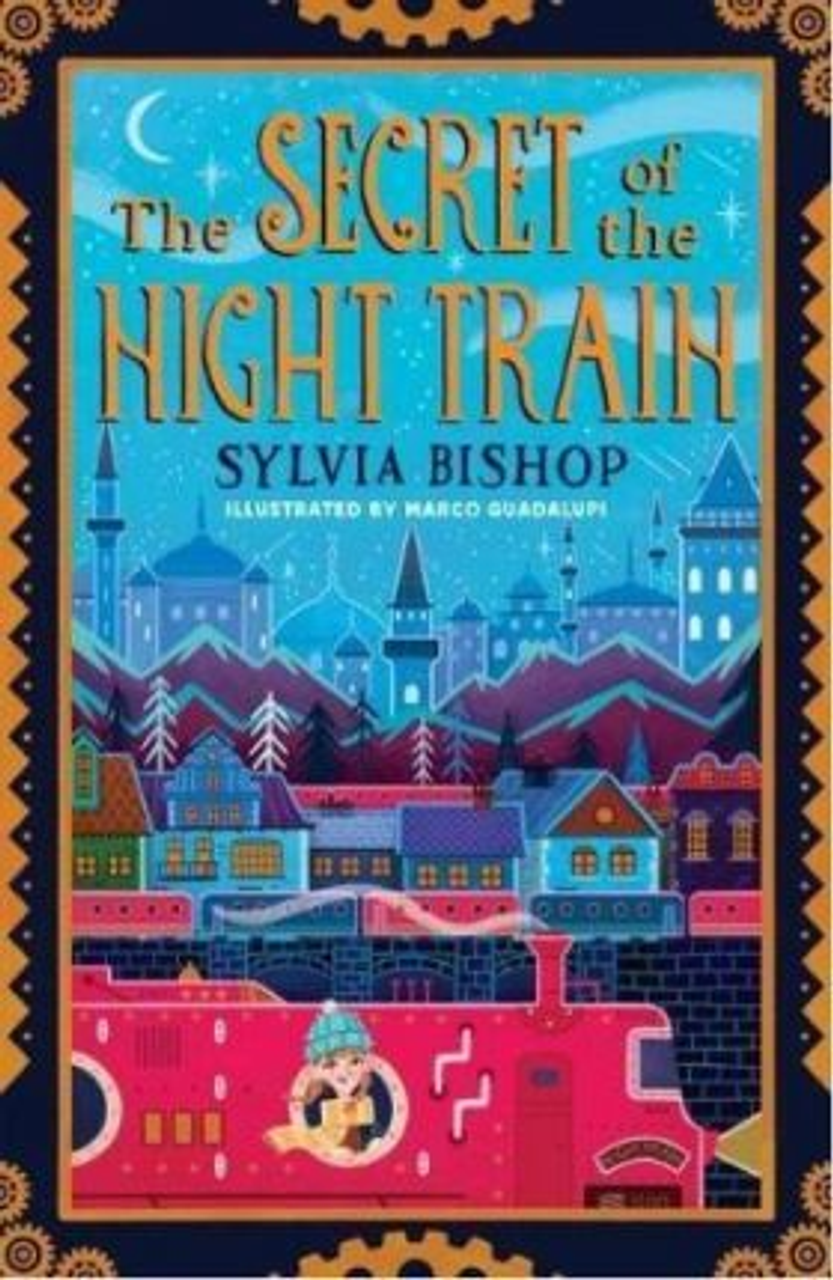 Sylvia Bishop / The Secret of the Night Train