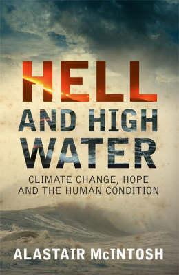 Alistair McIntosh / Hell and High Water