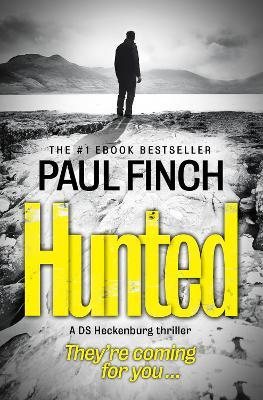 Paul Finch / Hunted