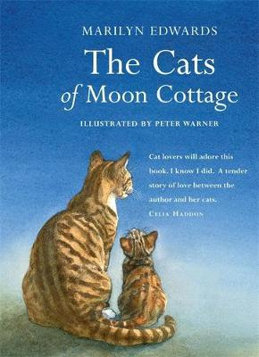 Marilyn Edwards / The Cats of Moon Cottage (Hardback)
