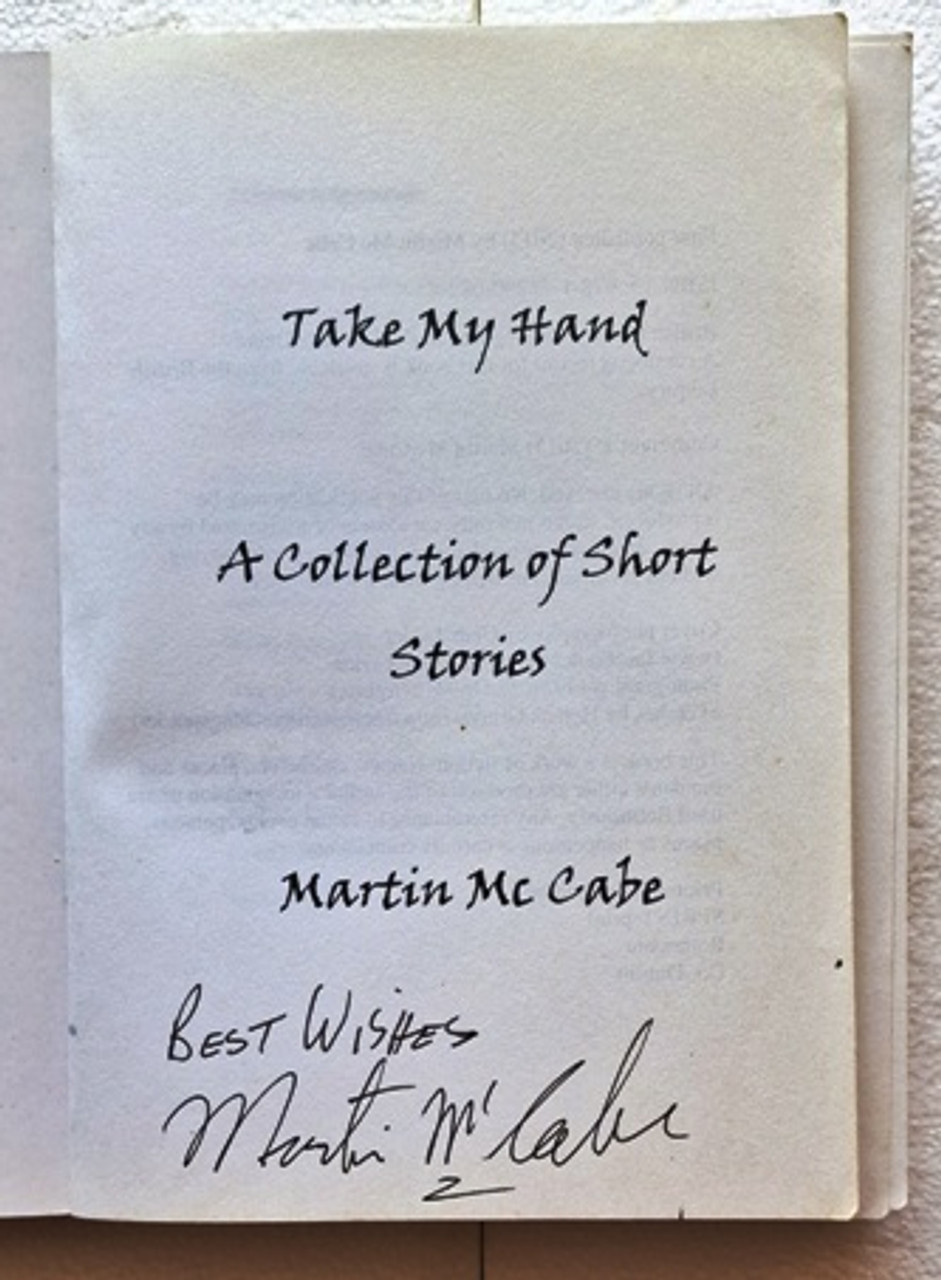 Martin Mc Cabe / Take My Hand (Signed by the Author) (Paperback)