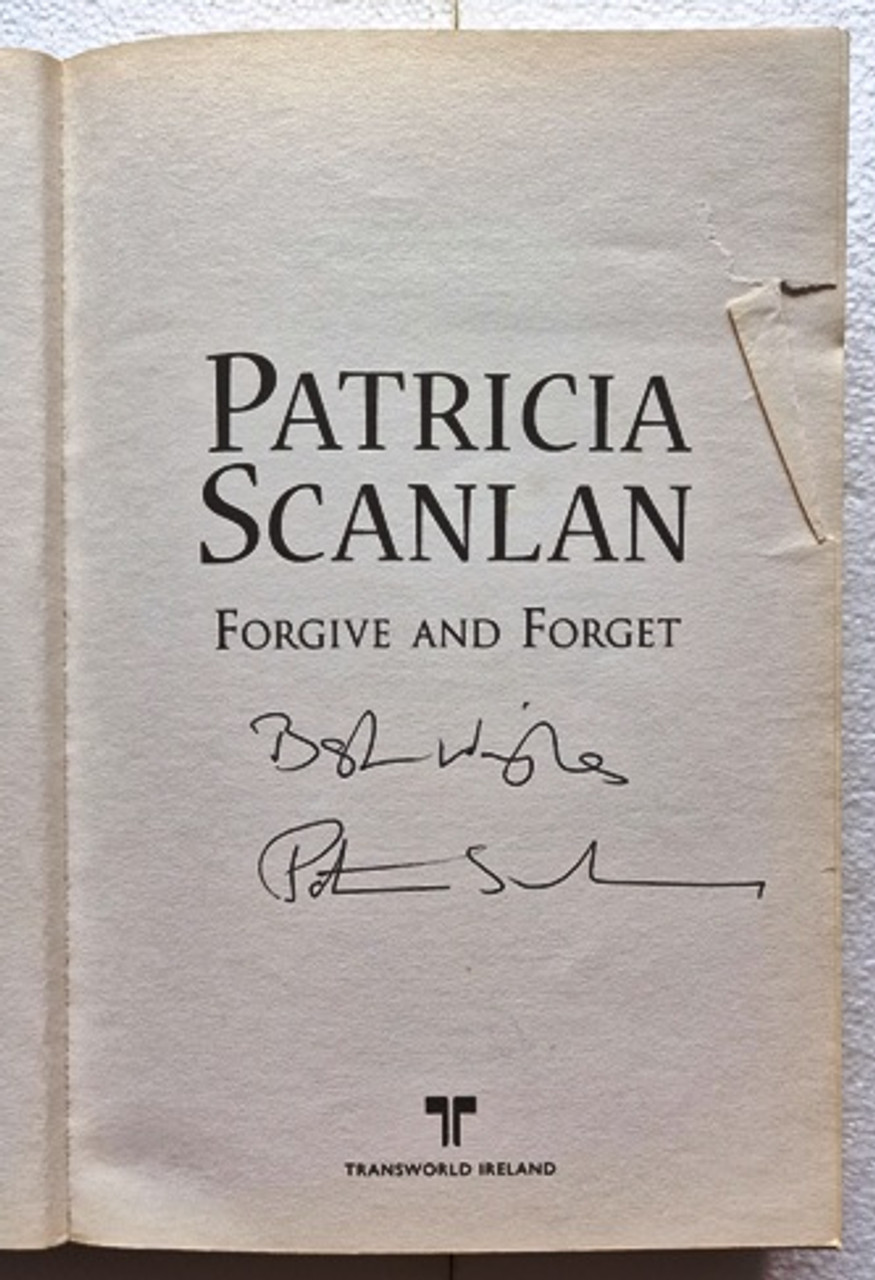 Patricia Scanlan / Forgive and Forget (Signed by the Author) (Paperback)