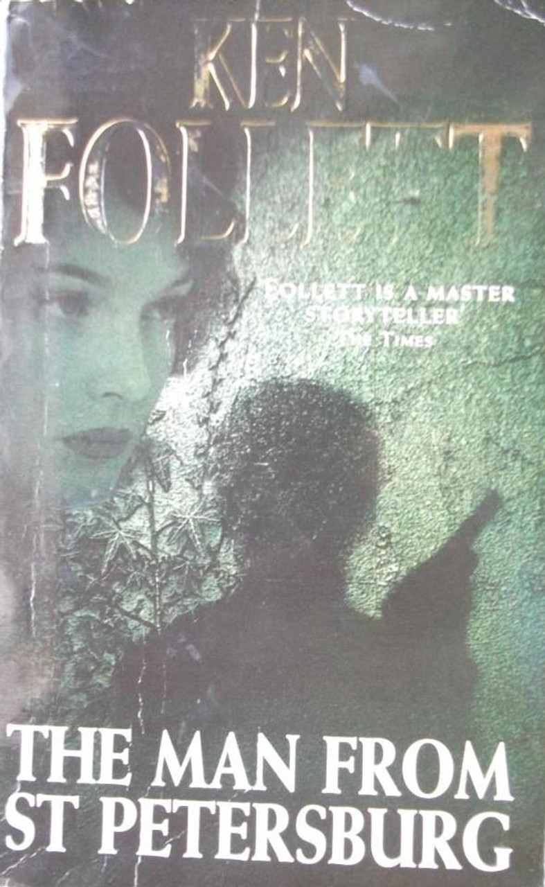 Ken Follett / The Man From St Petersburg