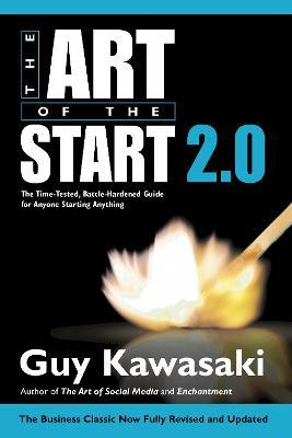 Guy Kawasaki / The Art of the Start 2.0