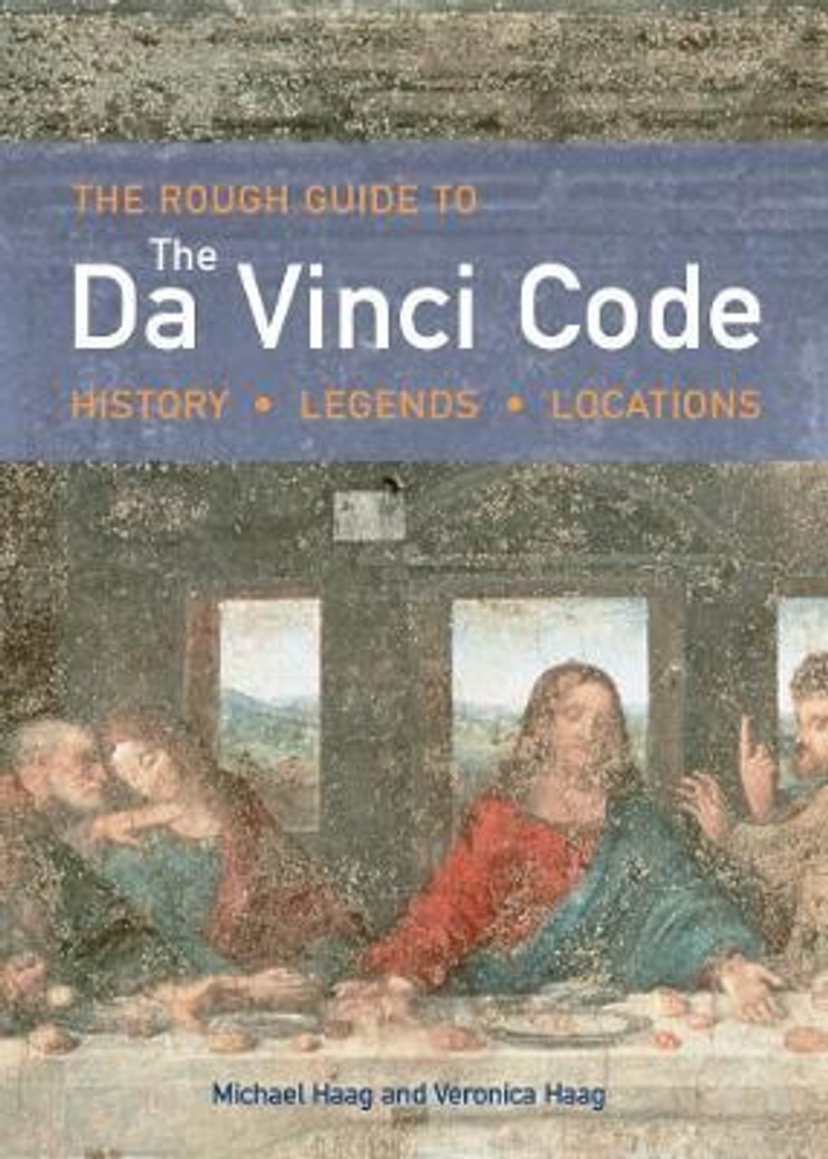 Michael Haag / The Rough Guide to the Da Vinci Code (Edition 1)