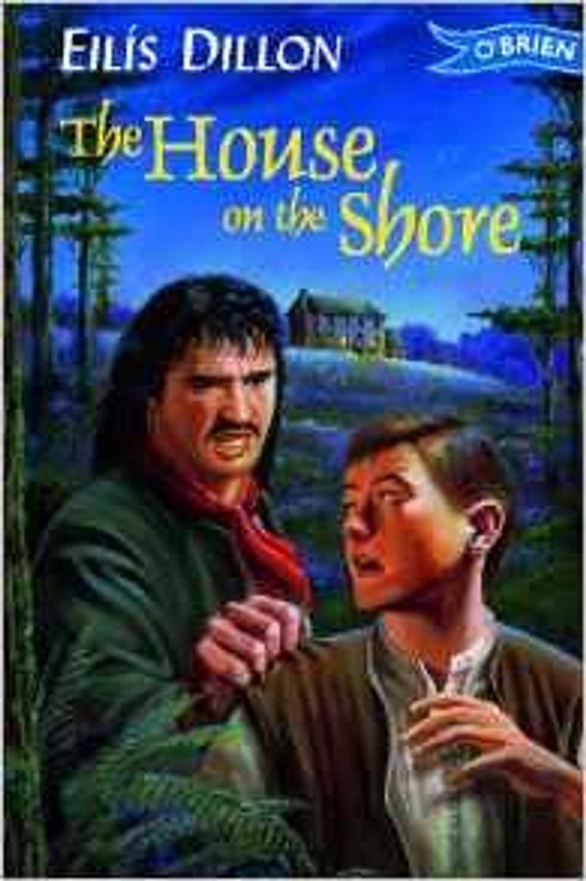 Eilis Dillon / The House on the Shore