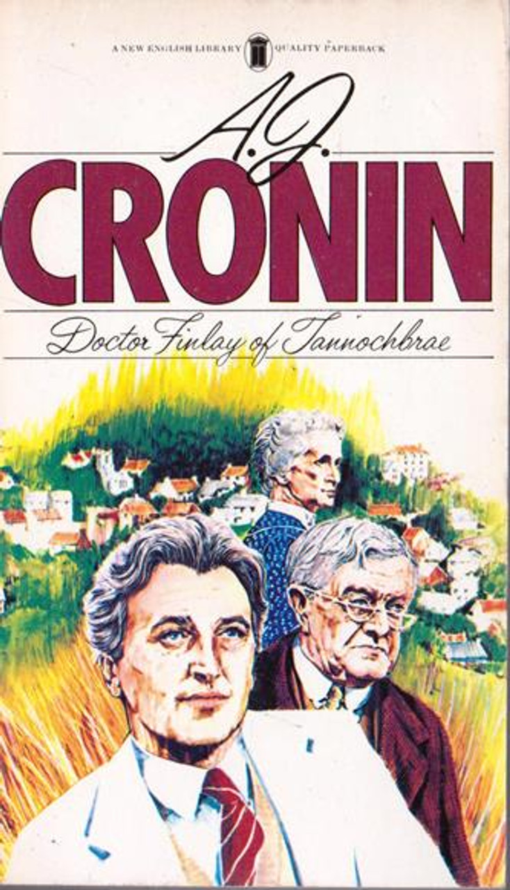 A. J. Cronin / Doctor Finlay of Tannochbrae (Vintage Paperback)