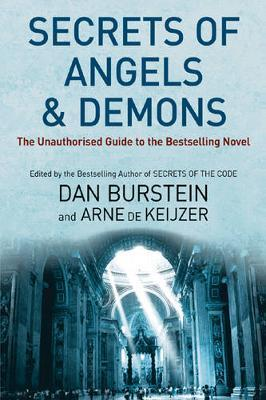Dan Burstein / Secrets Of Angels And Demons (Large Paperback)