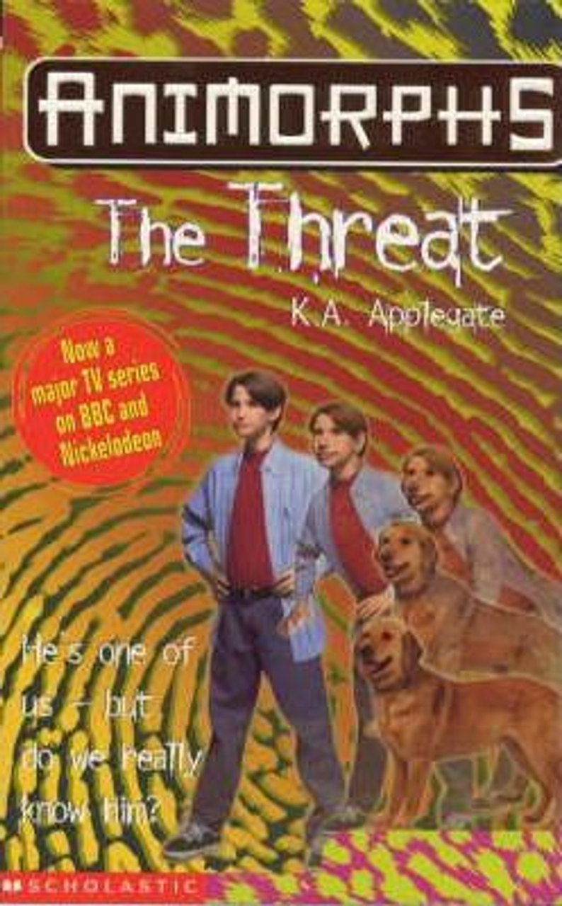 K. A. Applegate / The Threat