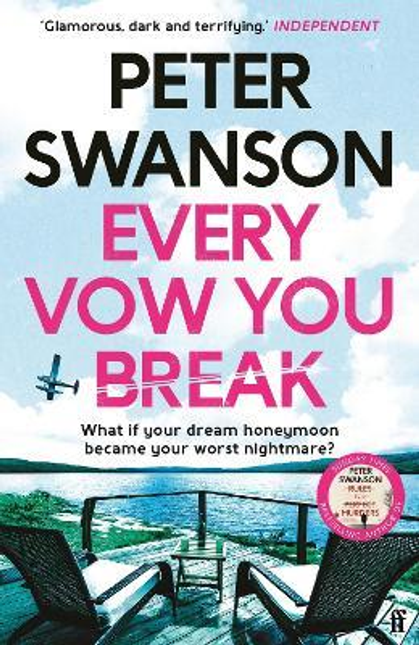Peter Swanson / Every Vow You Break