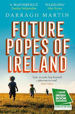 Martin Darragh / Future Popes of Ireland