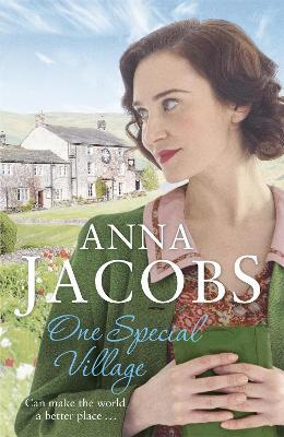 Anna Jacobs / One Special Village : Book 3 in the lively, uplifting Ellindale saga
