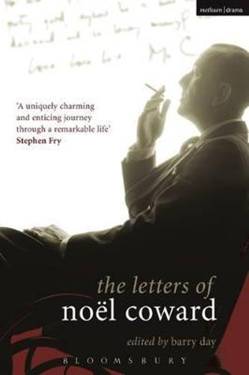 Noel Coward / The Letters of Noel Coward (Large Paperback)