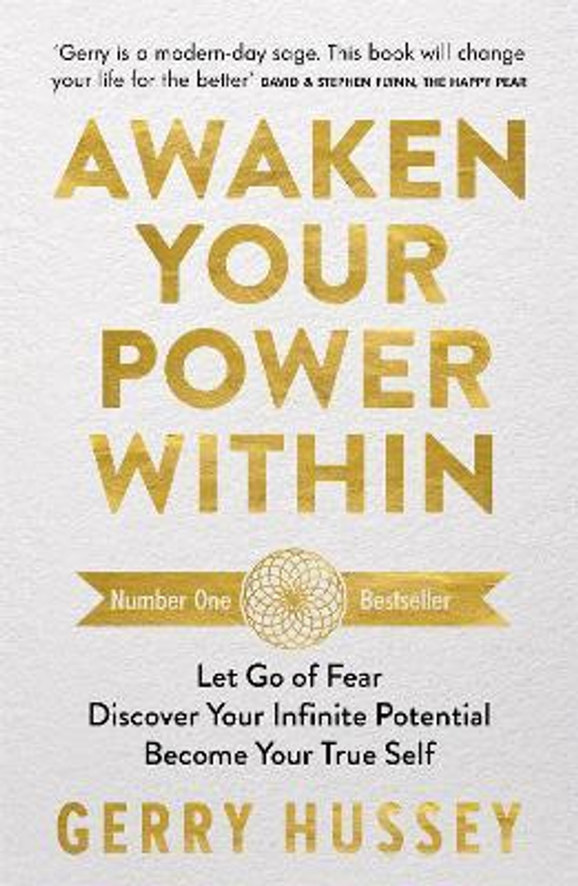 Gerry Hussey / Awaken Your Power Within (Large Paperback)